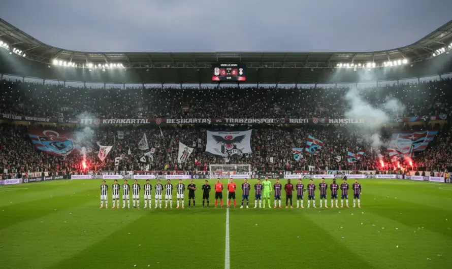 Beşiktaş ve Trabzonspor Karşılaşması: 33. Hafta Heyecanı Zirvede